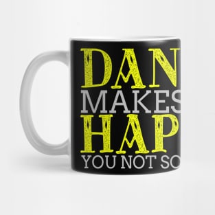 Dance Makes Me Happy Cool Creative Typography Design Mug